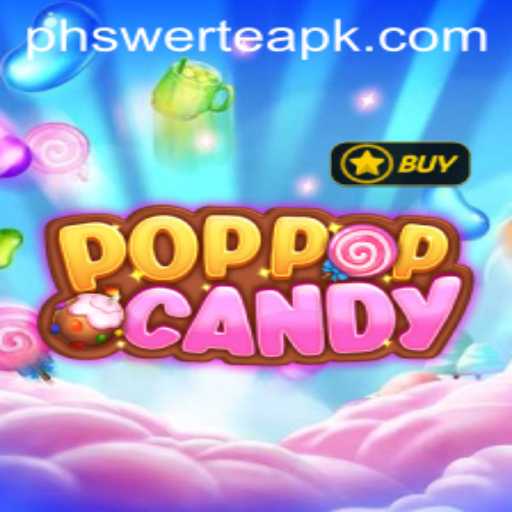 The Exciting World of POPPOPCANDY and the Concept of 'Ph Swerte'